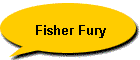 Fisher Fury