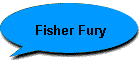 Fisher Fury